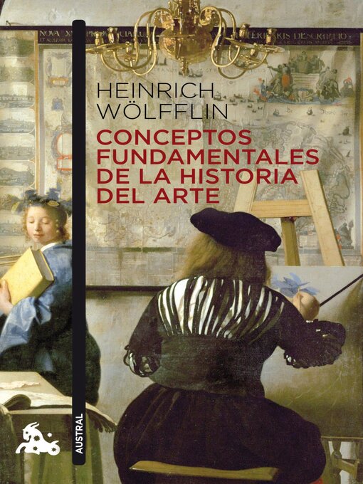 Title details for Conceptos fundamentales de la Historia del Arte by Heinrich Wölfflin - Available